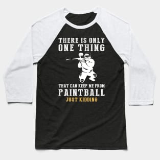 Paintball and Playful Banter - Unleash the Humorous Shots! Baseball T-Shirt